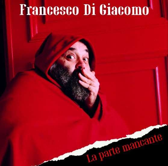 DI GIACOMO FRANCESCO - La parte mancante